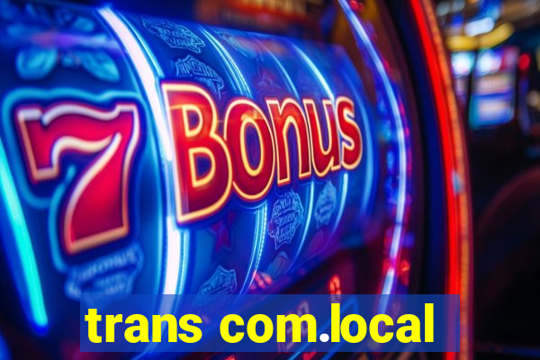 trans com.local